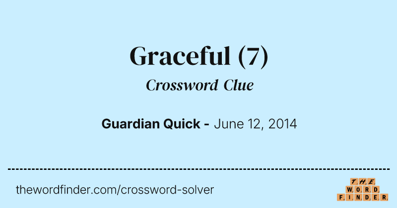 Graceful crossword clue image