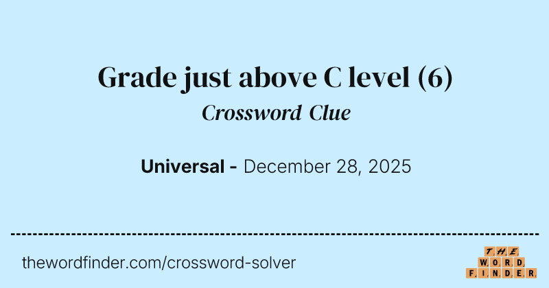 Grade just above C level crossword clue image