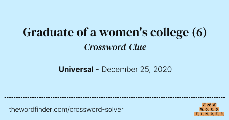 Graduate of a women's college crossword clue image