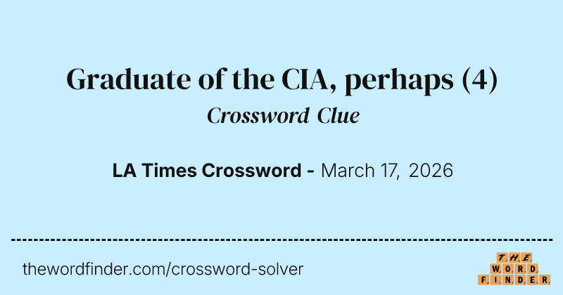 Graduate of the CIA, perhaps crossword clue image