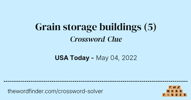 Grain storage buildings crossword clue image