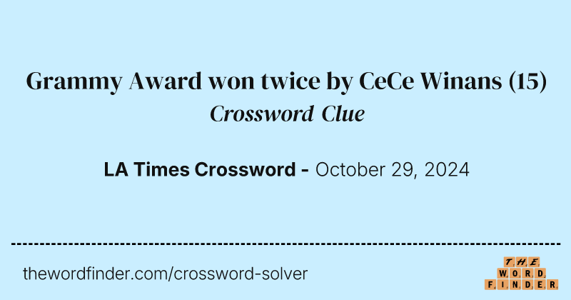 Grammy Award won twice by CeCe Winans crossword clue image