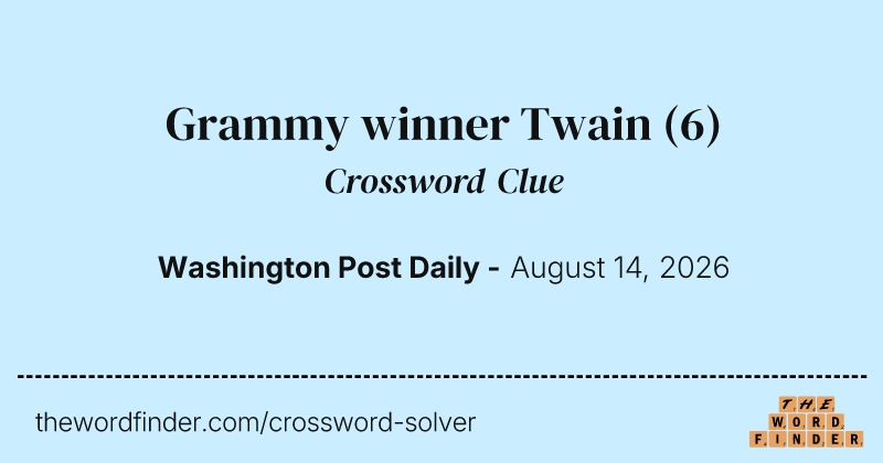 Grammy winner Twain crossword clue image