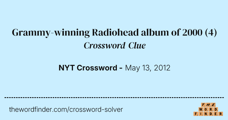 Grammy-winning Radiohead album of 2000 crossword clue image