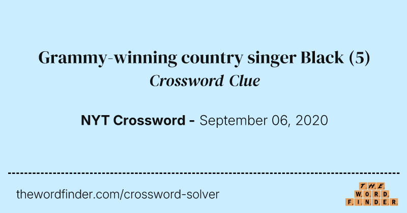 Grammy-winning country singer Black crossword clue image