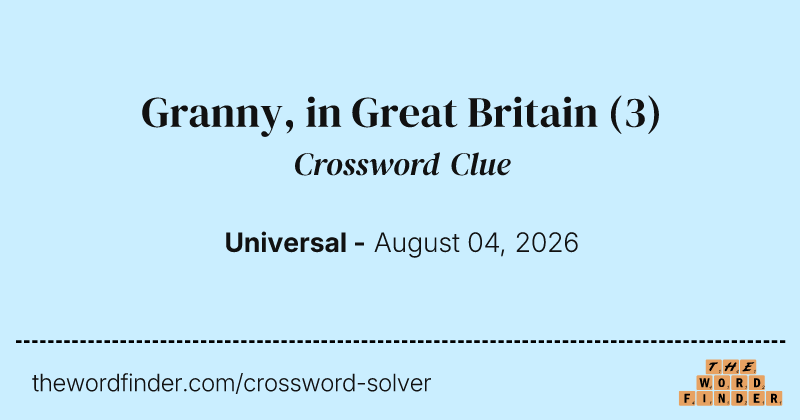 Granny, in Great Britain crossword clue image