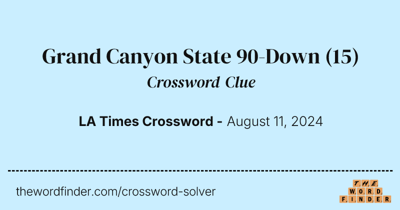 Grand Canyon State 90-Down crossword clue image