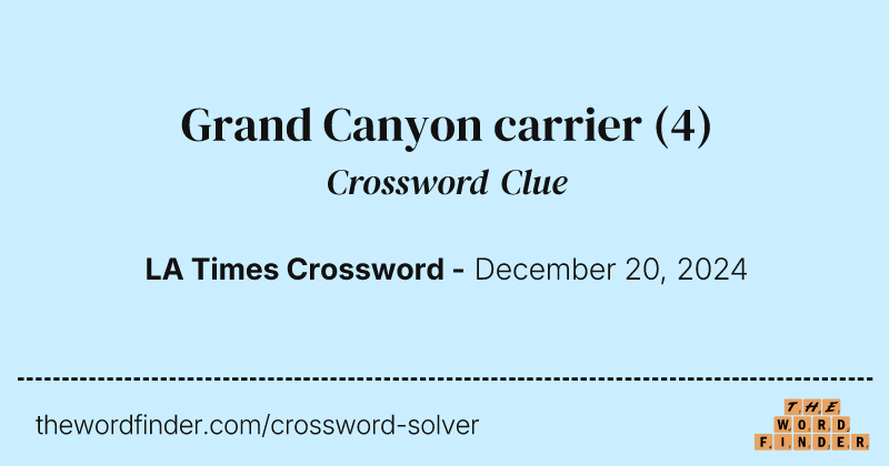 Grand Canyon carrier crossword clue image
