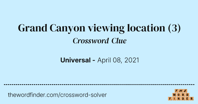 Grand Canyon viewing location crossword clue image