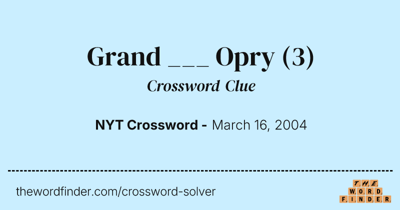 Grand ___ Opry crossword clue image
