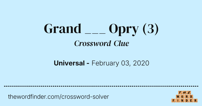 Grand ___ Opry crossword clue image
