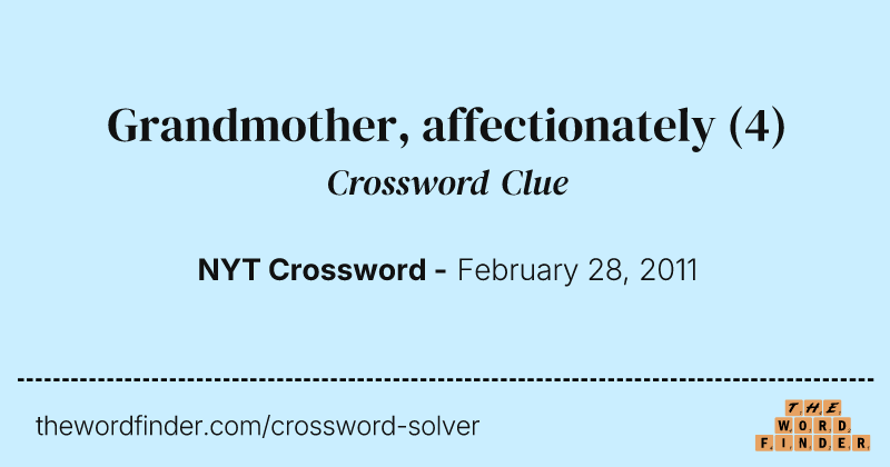 Grandmother, affectionately crossword clue image