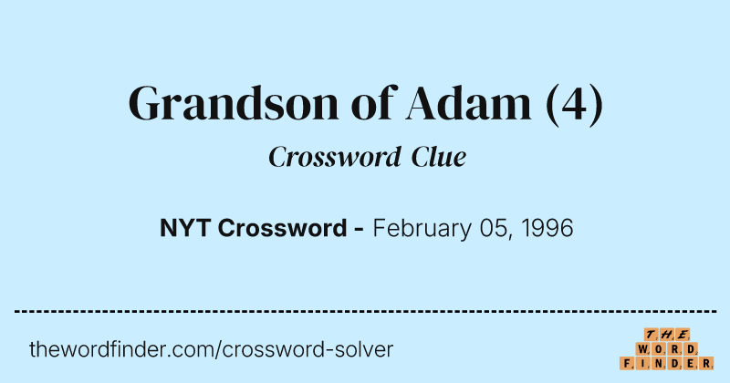 Grandson of Adam crossword clue image