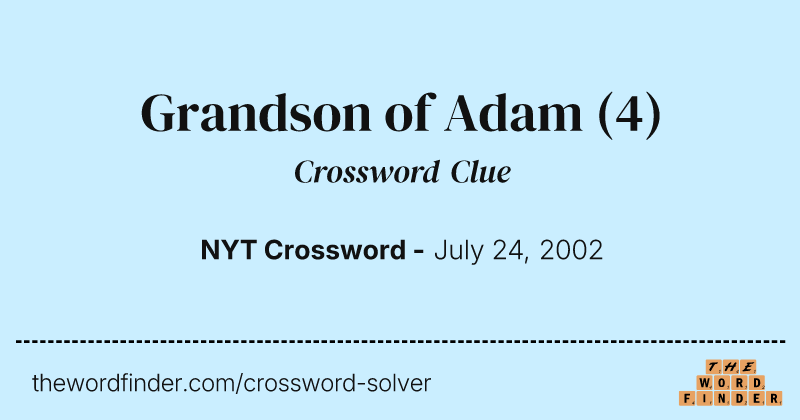Grandson of Adam crossword clue image