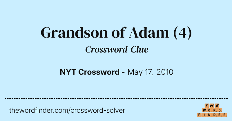 Grandson of Adam crossword clue image