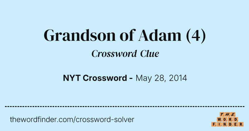 Grandson of Adam crossword clue image