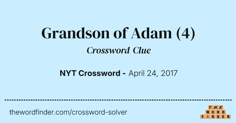 Grandson of Adam crossword clue image