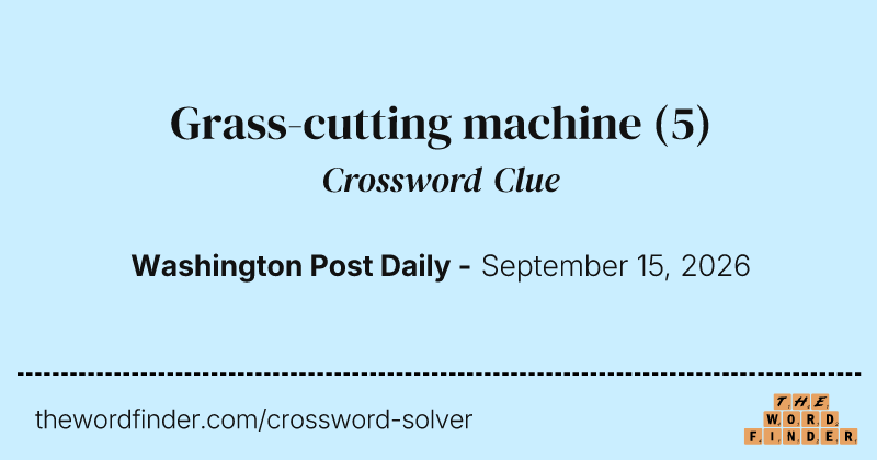 Grass-cutting machine crossword clue image