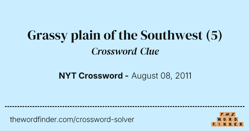 Grassy plain of the Southwest crossword clue image