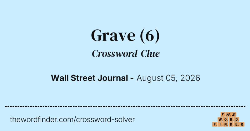 Grave crossword clue image