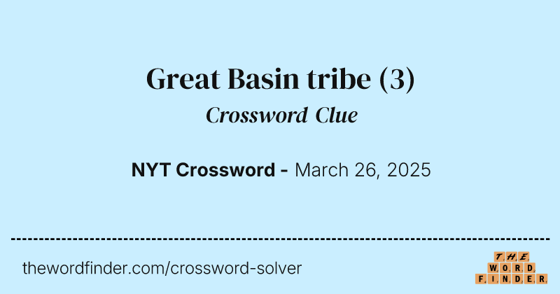 Great Basin tribe crossword clue image