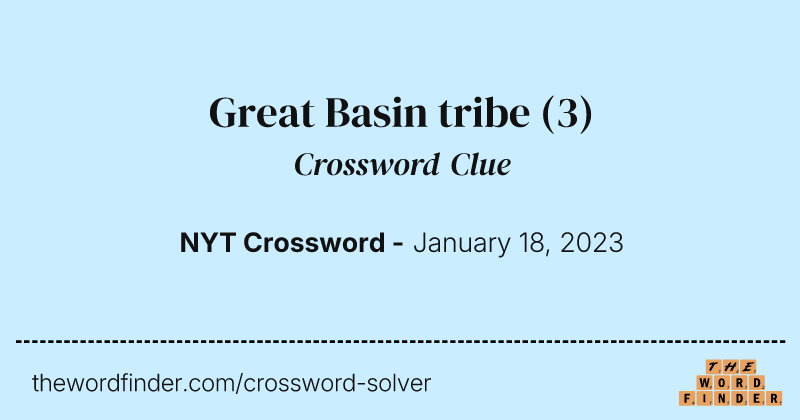 Great Basin tribe crossword clue image