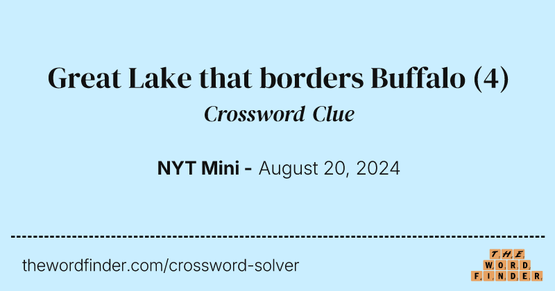 Great Lake that borders Buffalo crossword clue image