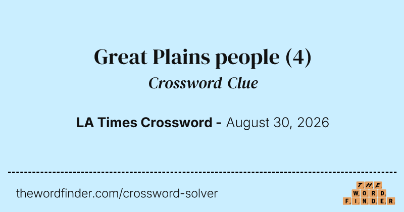 Great Plains people crossword clue image
