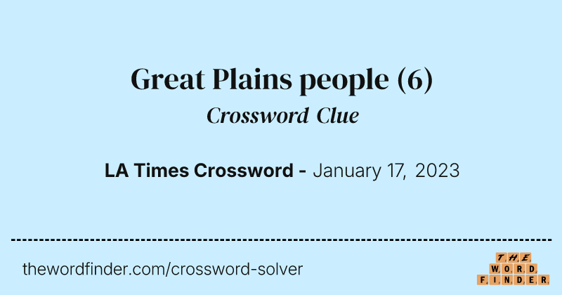 Great Plains people crossword clue image