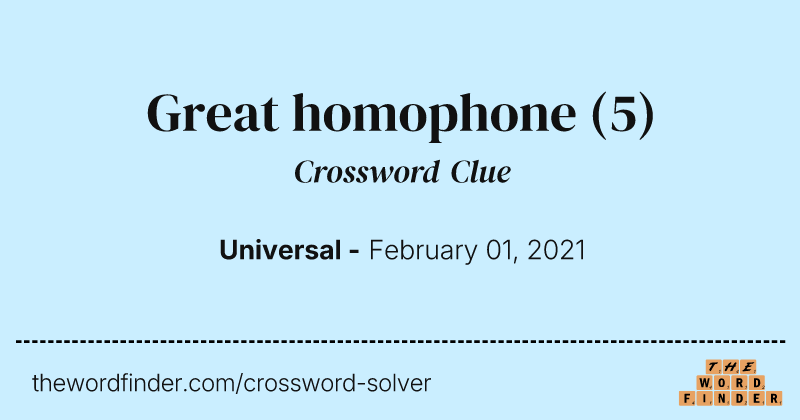 Great homophone crossword clue image