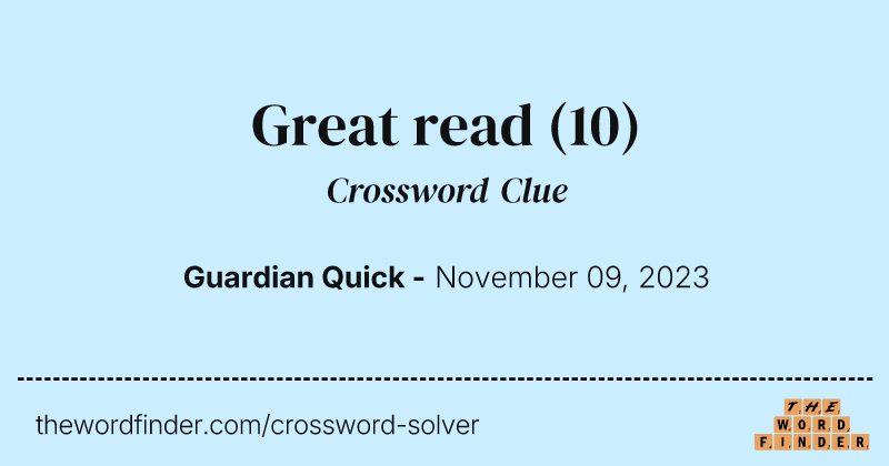 Great read crossword clue image
