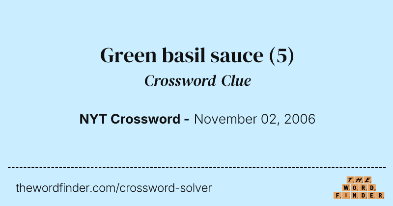 Green basil sauce crossword clue image