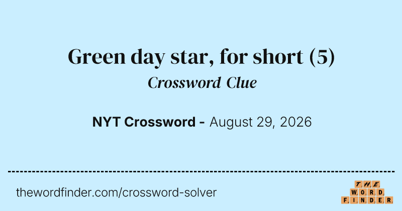 Green day star, for short crossword clue image