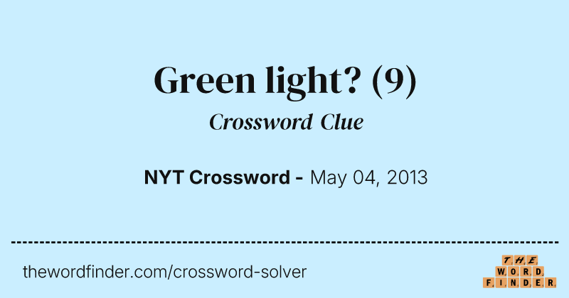 Green light? crossword clue image