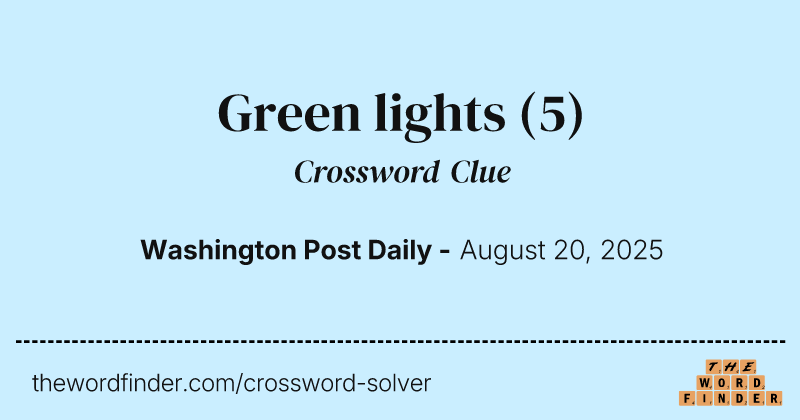 Green lights crossword clue image