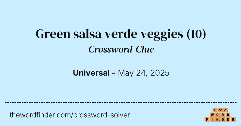 Green salsa verde veggies crossword clue image