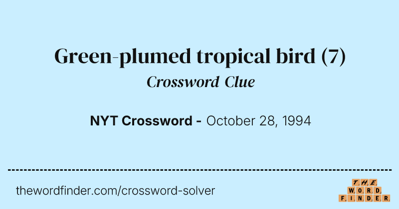Green-plumed tropical bird crossword clue image
