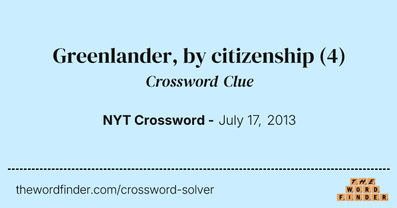 Greenlander, by citizenship crossword clue image