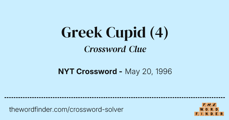 Greek Cupid crossword clue image