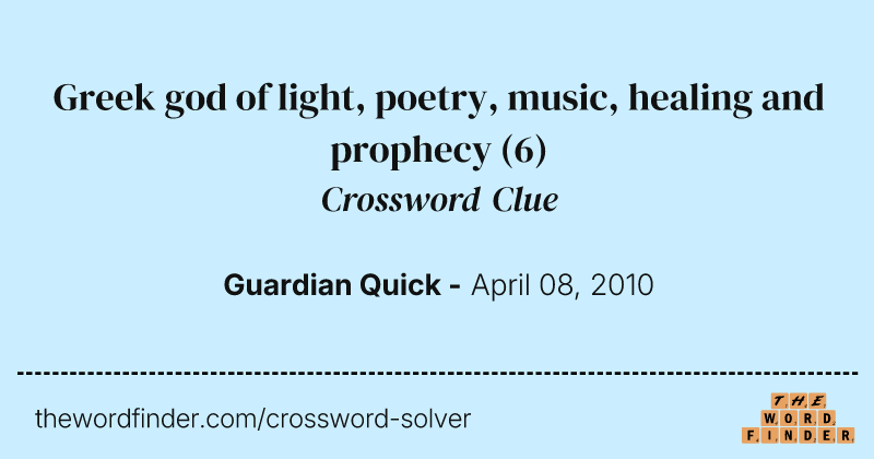 Greek god of light, poetry, music, healing and prophecy crossword clue image