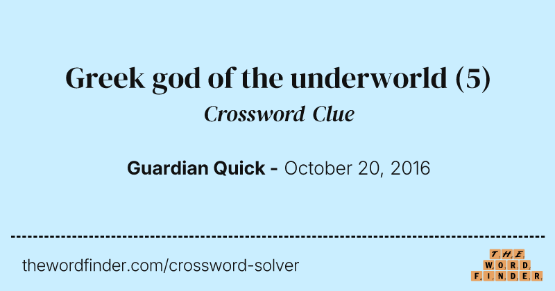 Greek god of the underworld crossword clue image