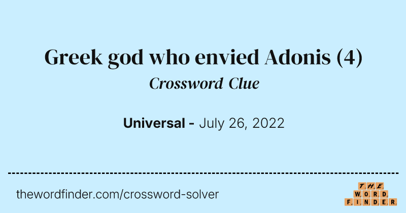 Greek god who envied Adonis crossword clue image