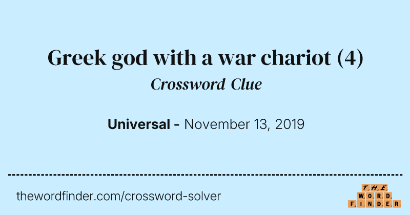 Greek god with a war chariot crossword clue image