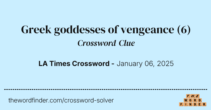 Greek goddesses of vengeance crossword clue image