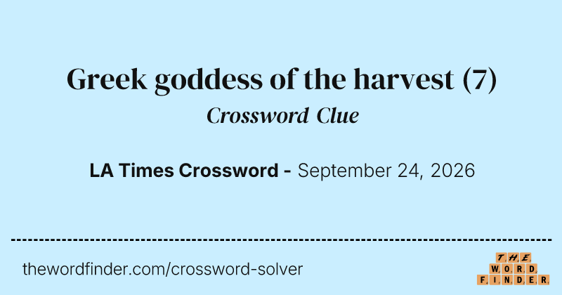Greek goddess of the harvest crossword clue image