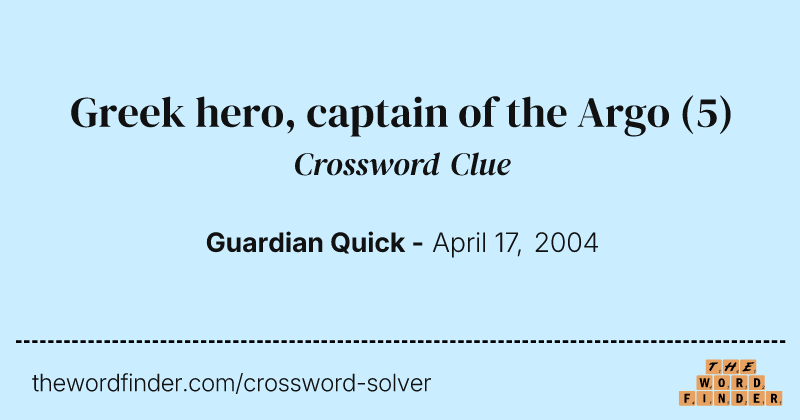 Greek hero, captain of the Argo crossword clue image