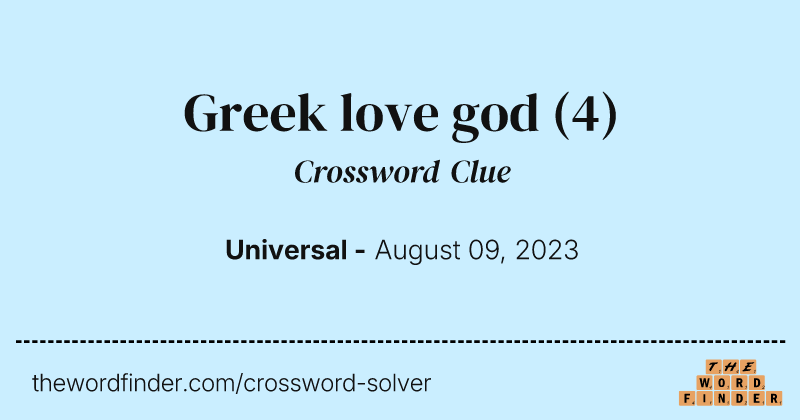 Greek love god crossword clue image