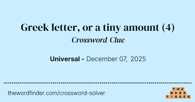 Greek letter, or a tiny amount crossword clue image