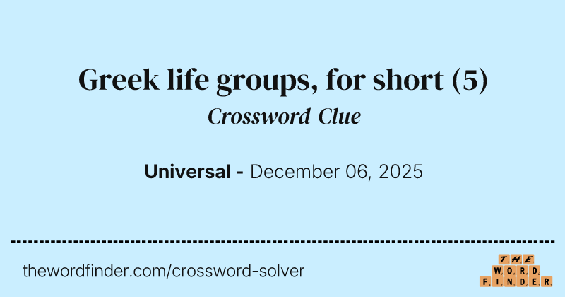 Greek life groups, for short crossword clue image
