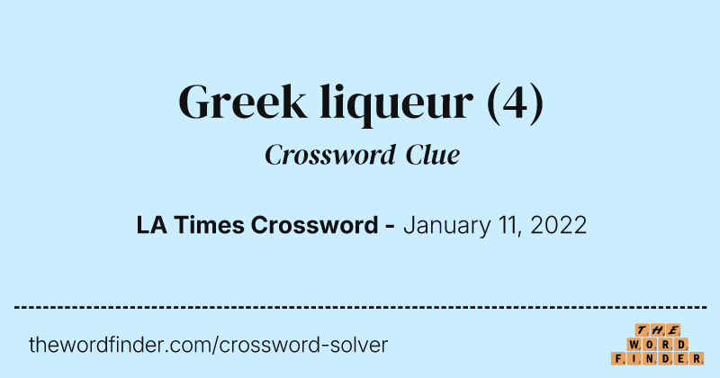 Greek liqueur crossword clue image